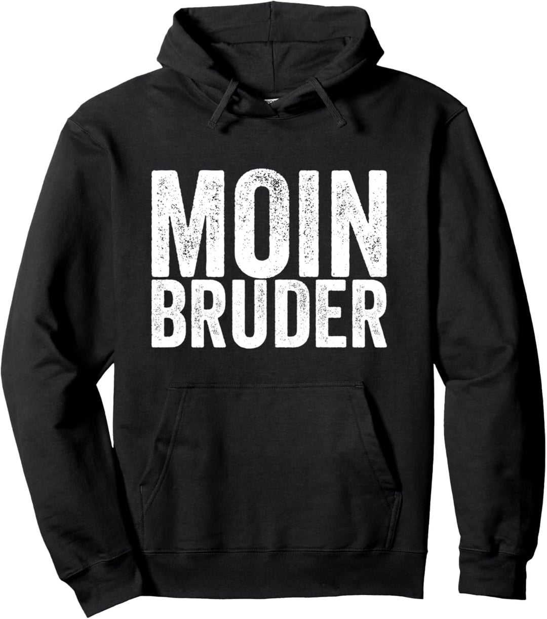 Moin Bruder Pullover Hoodie