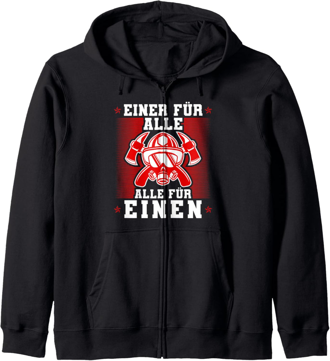 Feuerwehr Spruch Einer Für Alle Für Einen Feuerwehr Kapuzenjacke