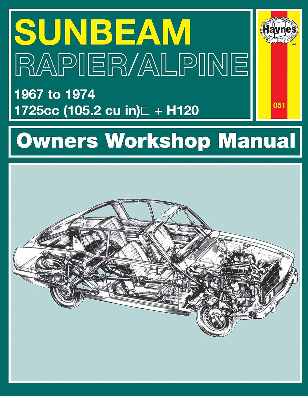 Sunbeam Alpine &amp; Rapier Owners Workshop Manual: 67-74, Taschenbuch