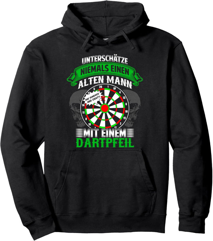 Unterschätze niemals einen Alten Mann Dart Spieler Pullover Hoodie