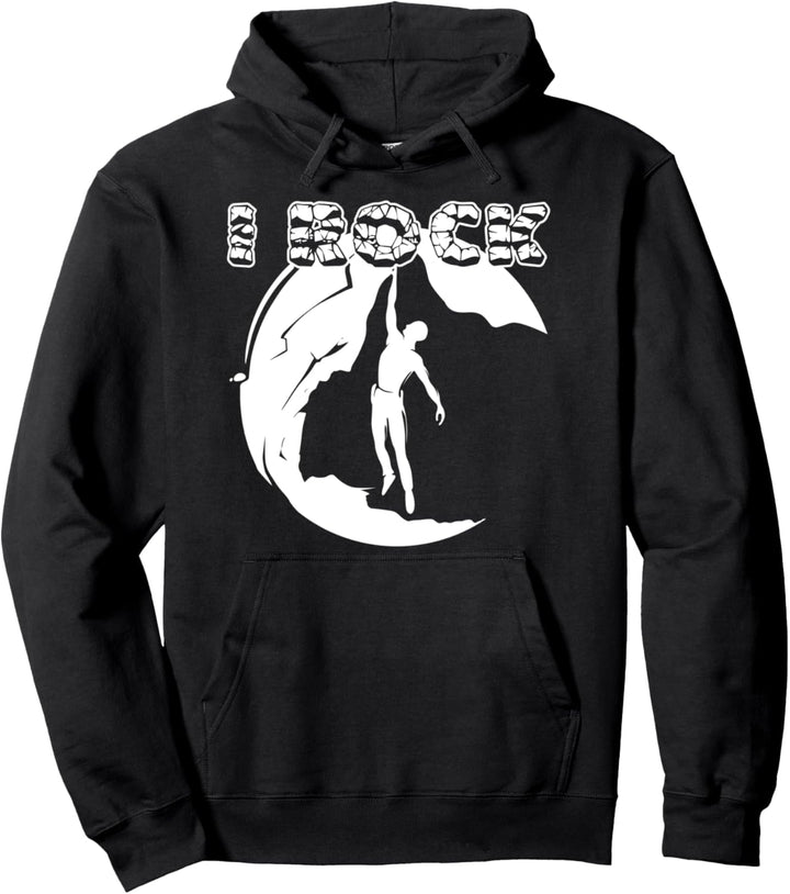 I Rock - Bouldern Kletterer Bergsteiger Klettern Pullover Hoodie