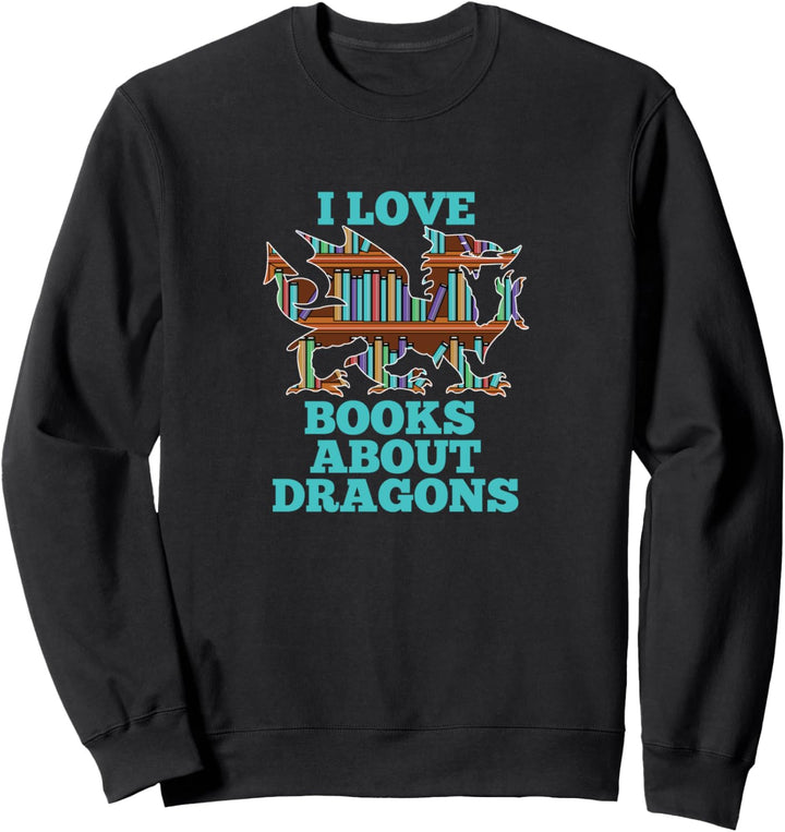 Dragon Book Lover Gift Fantasy Nerd Mythical Bookworm Reader Sweatshirt