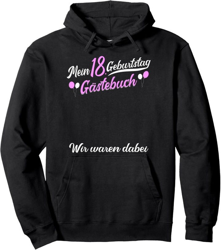 18. Geburtstag Gästebuch - Party Geschenk - Damen Frauen Pullover Hoodie