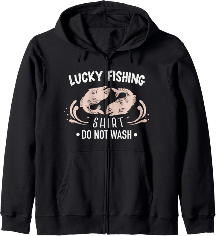 men women Fisherman, angler Funny Do Not Wash Lucky Fishing Kapuzenjacke