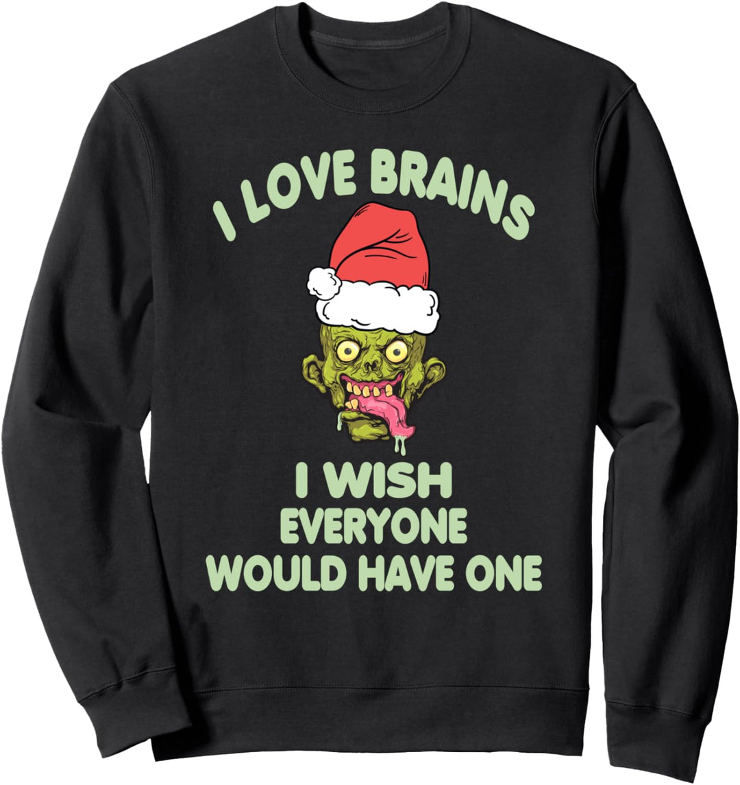 Lustiges Weihnachten Zombie Spruch Sweatshirt