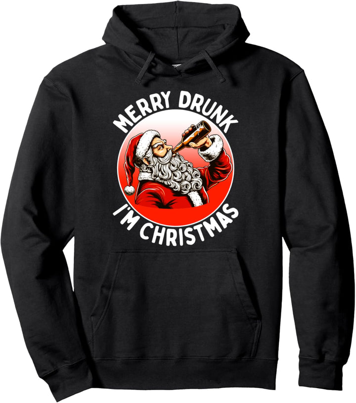 Merry Drunk I'm Christmas Lustiges Bier trinkender Weihnachtsmann Zitat Pullover Hoodie