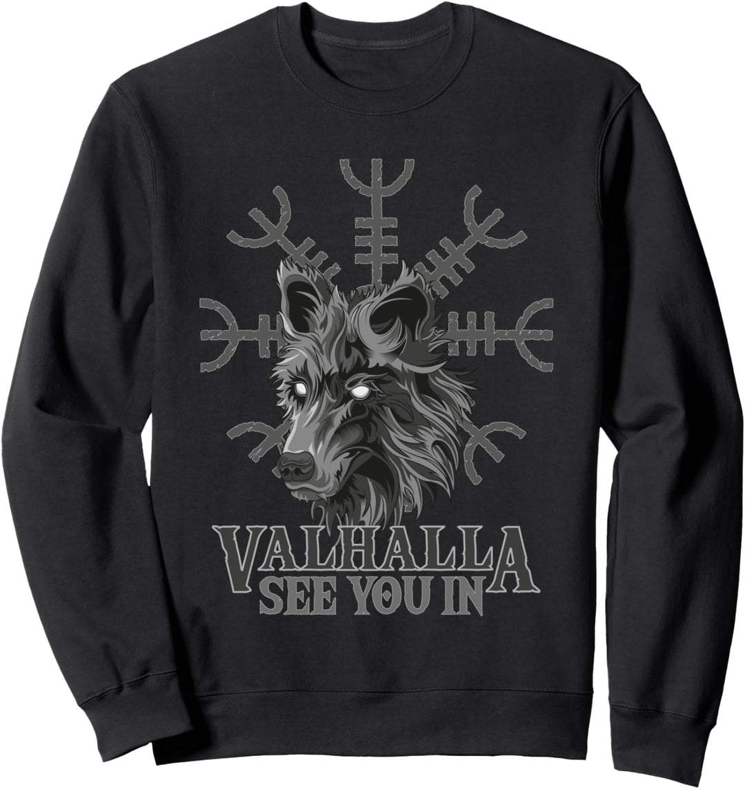 Design für Wikinger und Kelten Fans See you in Valhalla Sweatshirt