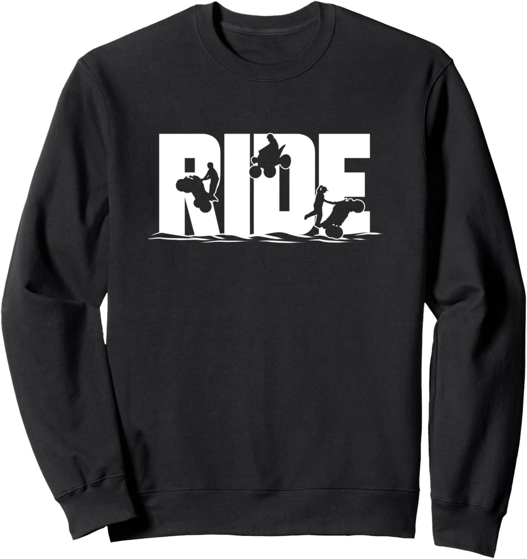Quad ATV Ride Quadfahrer Sweatshirt