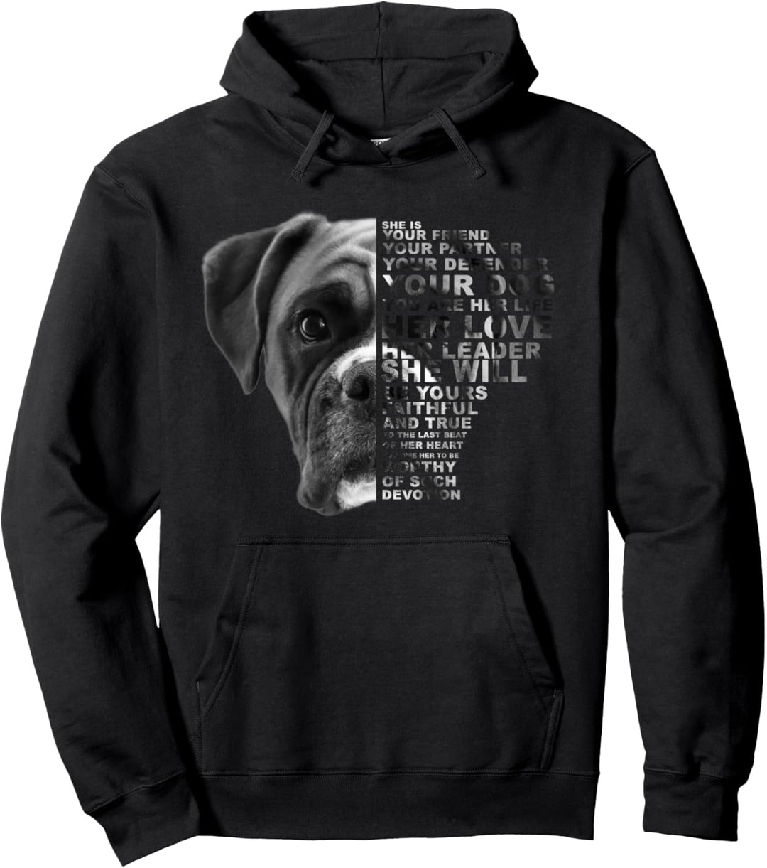 She Is Your Friend Your Partner Your Defender Your Dog Boxer Pullover Hoodie