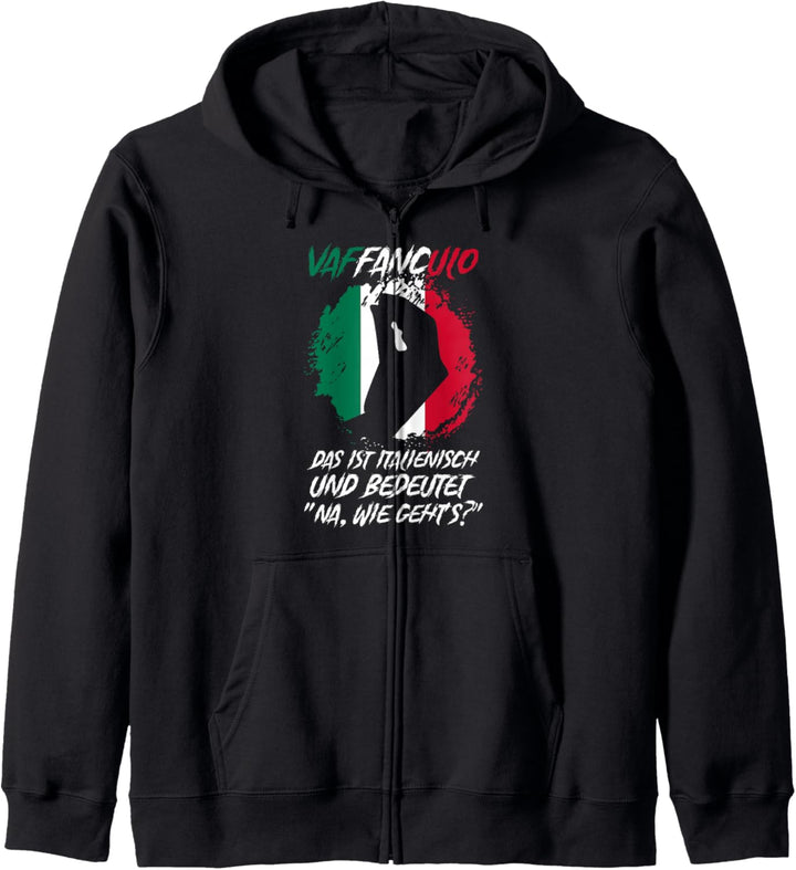 Vaffanculo Sizilien Italiener Kapuzenjacke