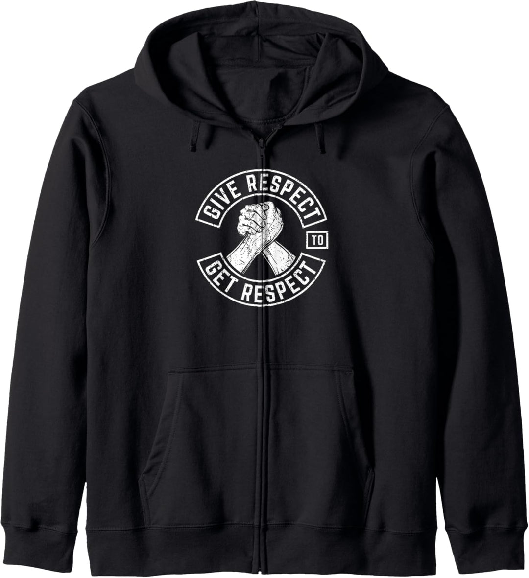 Give Respect To Get Respect Biker MC Motorsport Inspiration Kapuzenjacke
