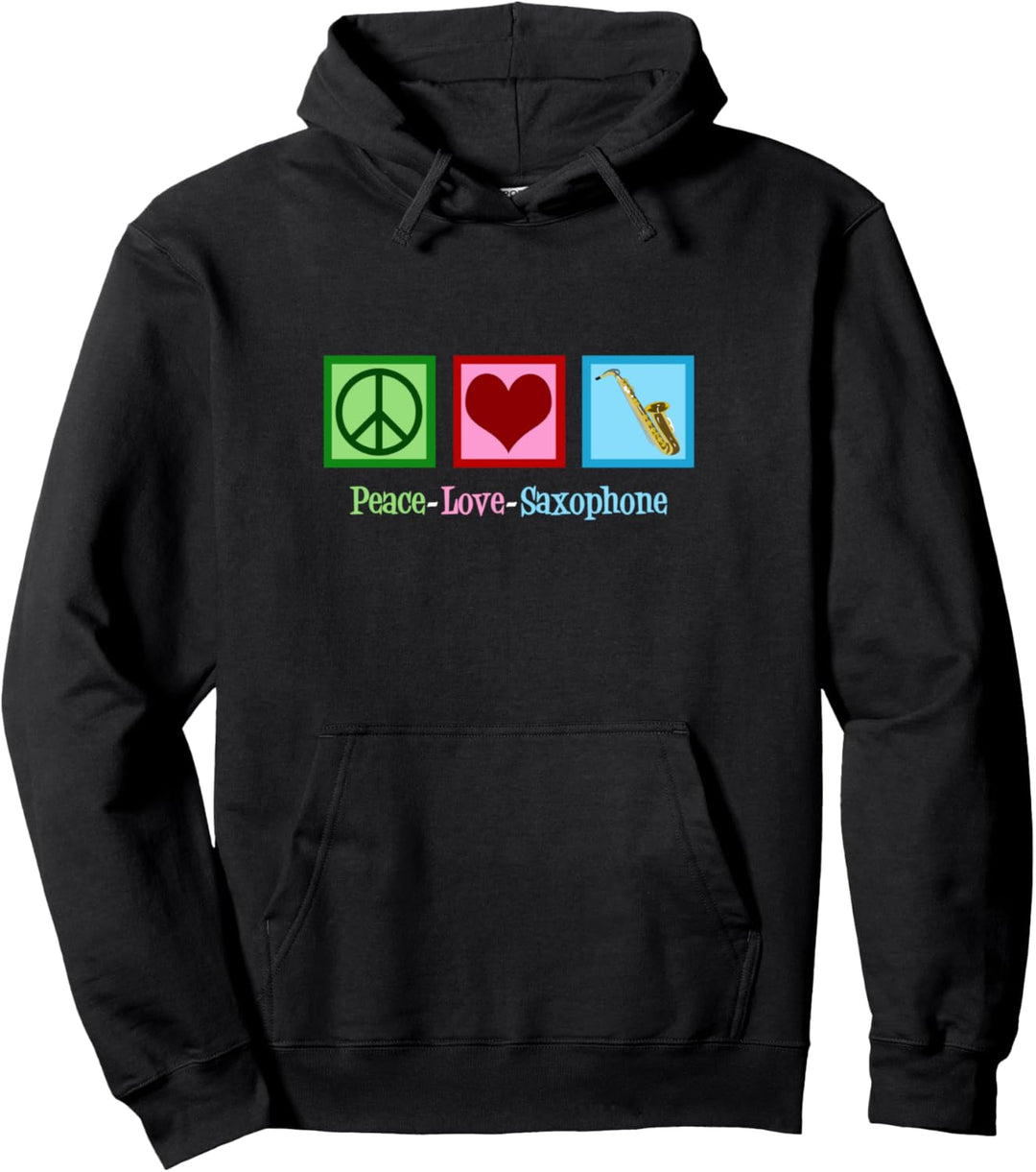 Peace Love Saxophone Pullover Hoodie