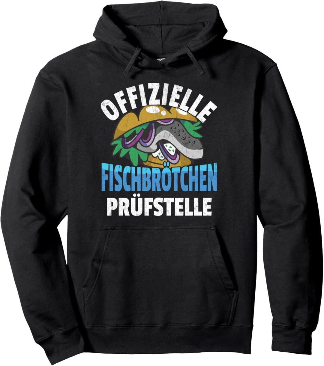Offizielle Fischbrötchen Prüfstelle - Fischbrötchen Pullover Hoodie