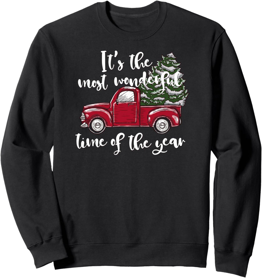 It's the Most Wonderful Time of the Year Christmas Truck Sweatshirt