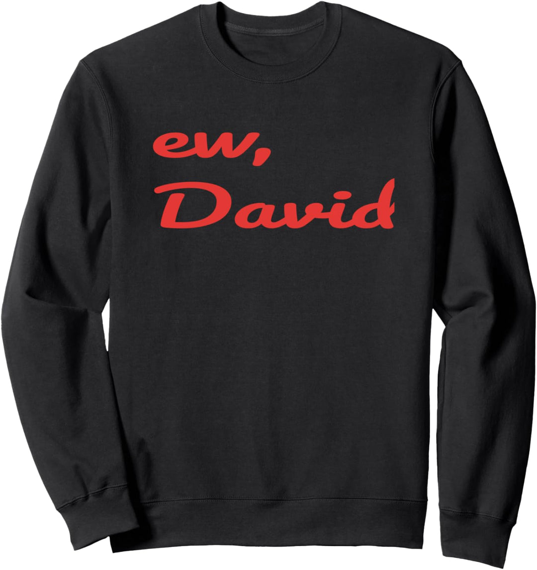 ew David shirt Alexis Sweatshirt