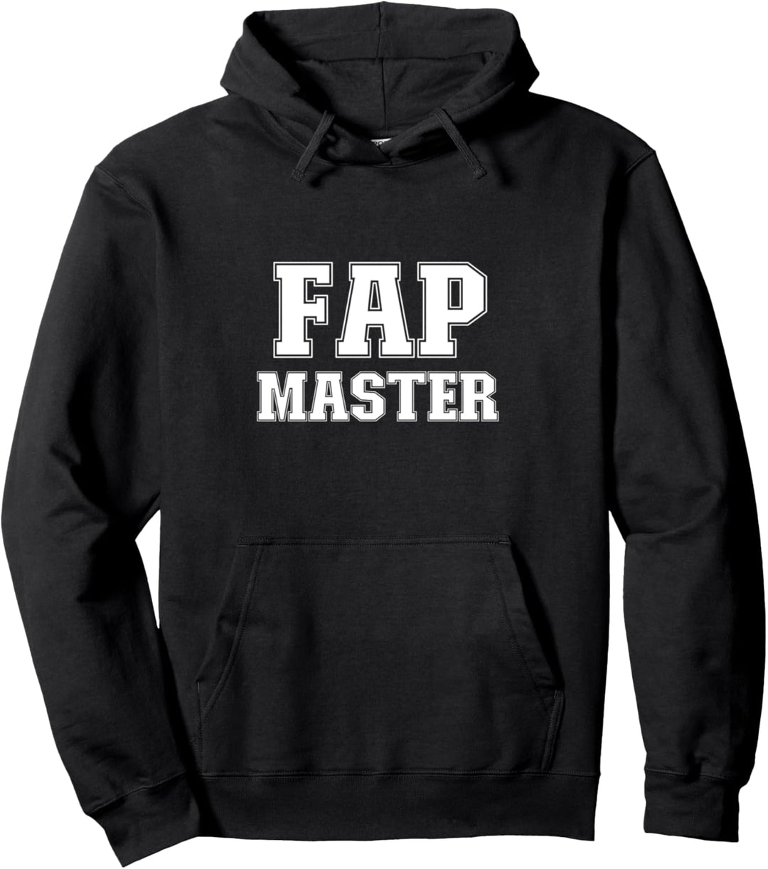Fap TShirt Fapmaster Männer Spruch Lustig Fun Pullover Hoodie
