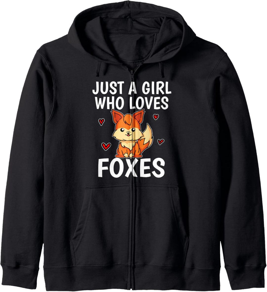 Just A Girl Who Loves Foxes Lustiges Fuchs Kostüm Kapuzenjacke