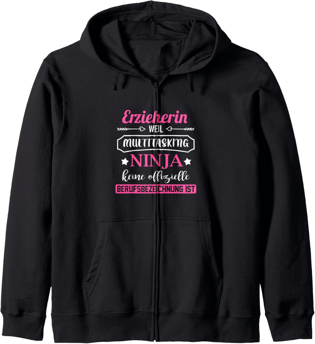 Fun Erzieherin Multitasking Ninja Geschenkidee Tagesmutter Kapuzenjacke