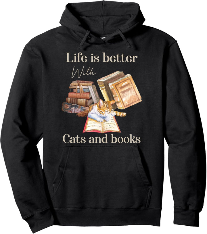 Katze und Buch für Frauen Das Leben ist besser mit Katzen und Büchern Pullover Hoodie