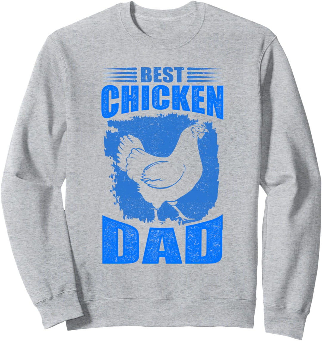 Bester Hühnchenvater - Landwirt von Hühnern Sweatshirt