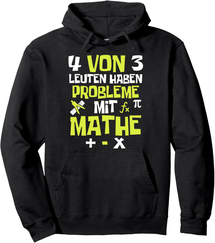 Mathe Mathematik Lustig Mathelehrer Schule Universität Pullover Hoodie