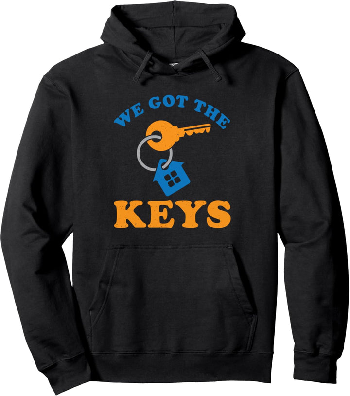 Neuer Hausbesitzer Wir Haben Die Schlüssel Bekommen Pullover Hoodie