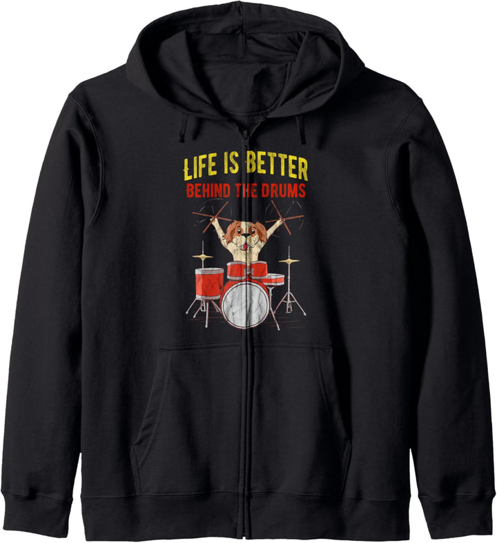 Schlagzeuger Life is better behind the Drums mit Hund Kapuzenjacke