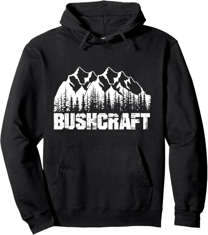 Bushcraft Bushcrafter Wildnis Natur Camping Outdoor Camp Pullover Hoodie