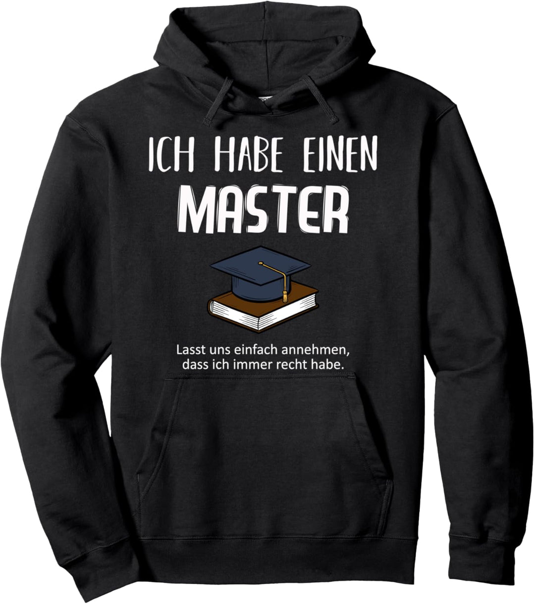 Ich Habe Einen Master Tshirt Master Abschluss Pullover Hoodie