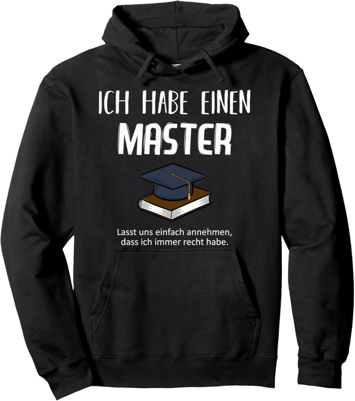 Ich Habe Einen Master Tshirt Master Abschluss Pullover Hoodie