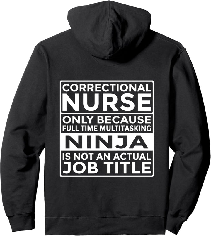 Korrektions Schwester Vollzeit Multitasking-Ninja Pullover Hoodie