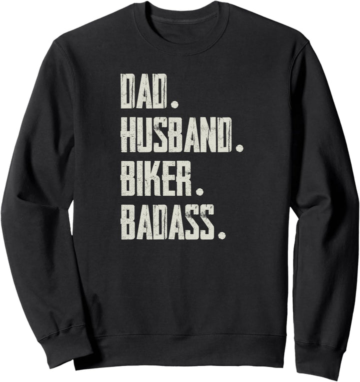 Dad Husband Rider Badass Lustig Bikerstyle Chopper Motocross Sweatshirt