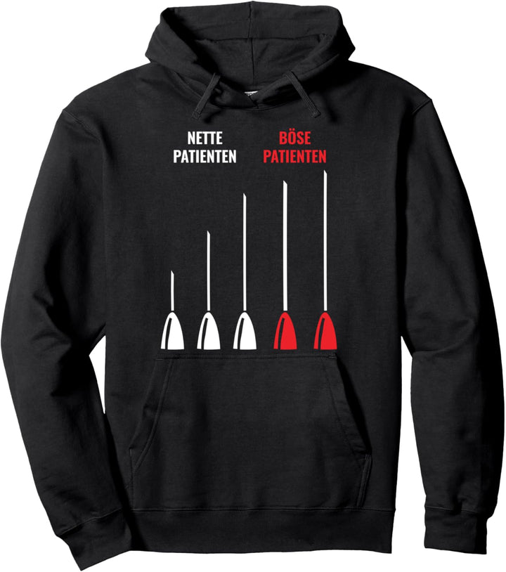 Nette Patienten Böse Patienten Pfleger Krankenpfleger Pullover Hoodie