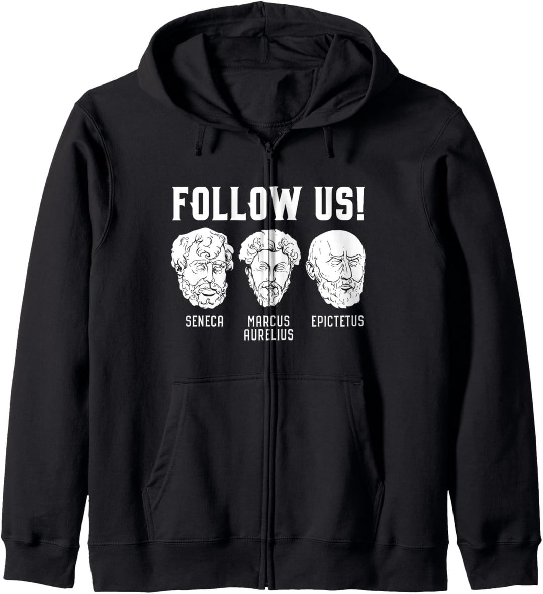 FOLLOW US Stoiker Philosophen Seneca Marcus Aurelius Epiktet Kapuzenjacke