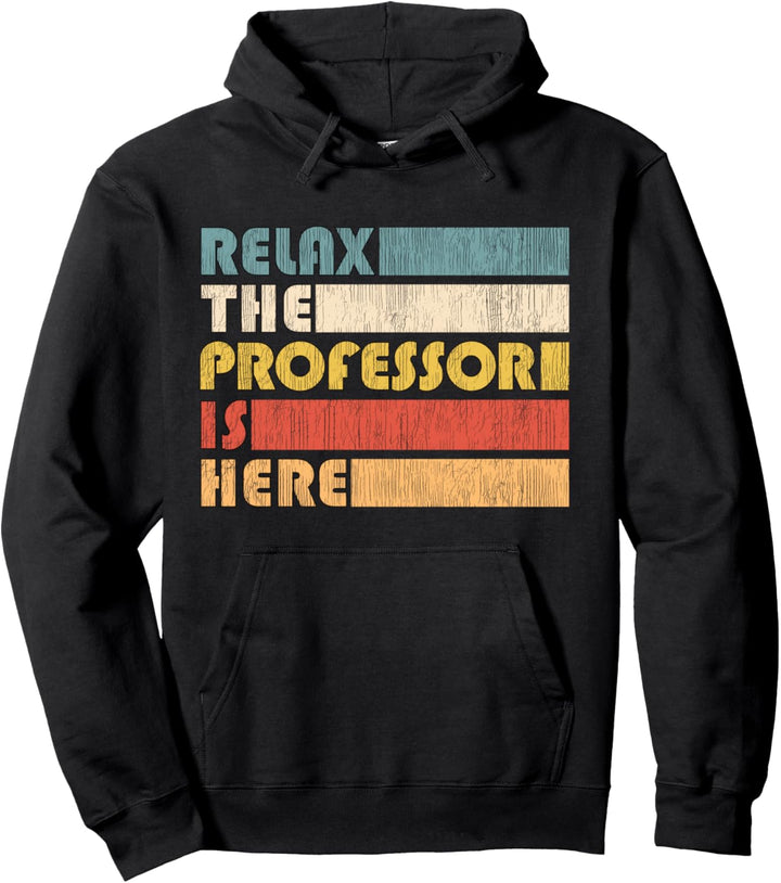 Dozentin Relax Professor, Lehrer Pullover Hoodie
