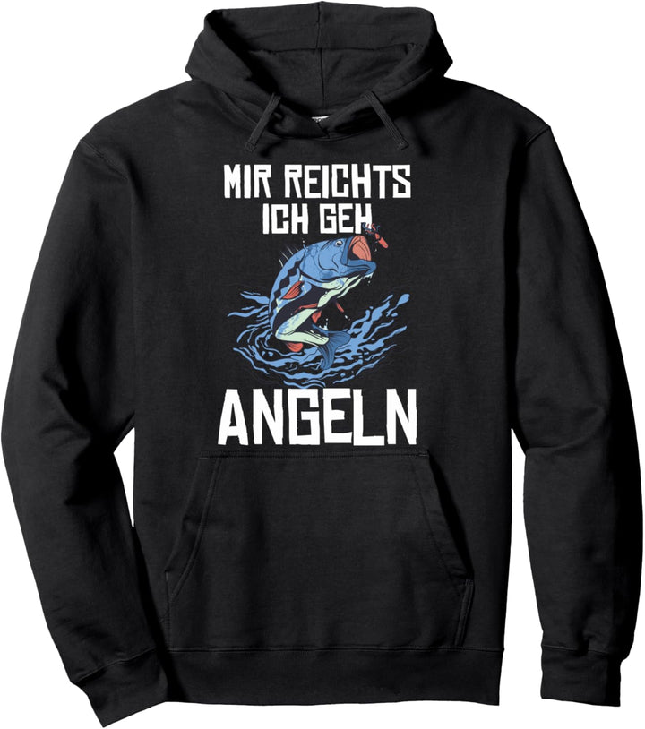 Mir Reichts Ich Geh Angeln Geschenk Für Fischer Pullover Hoodie
