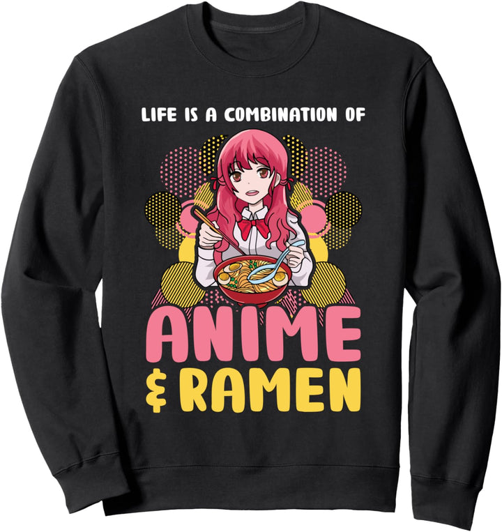 Das Leben ist eine Kombination aus Anime und Ramen Anime Merch Sweatshirt