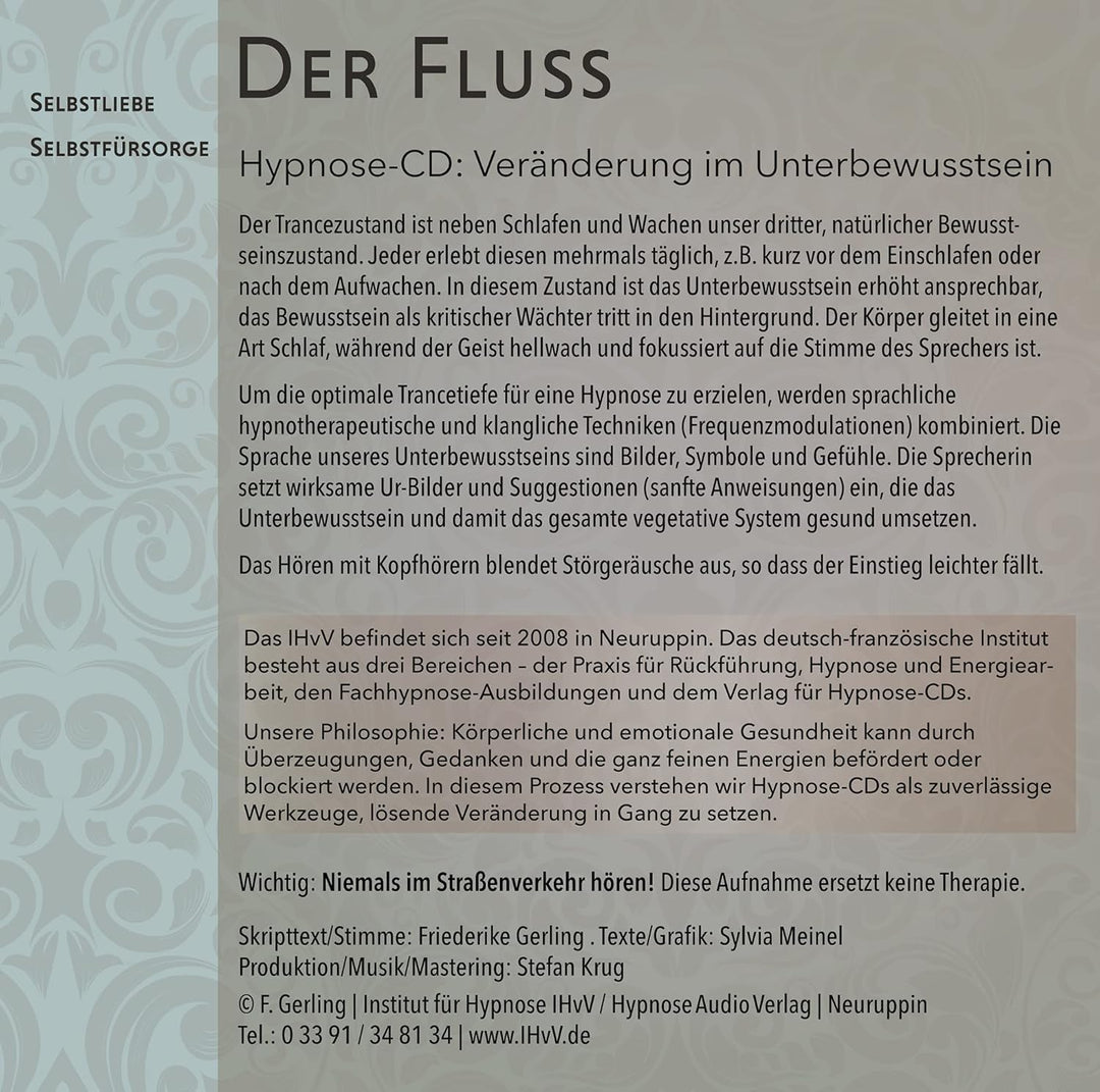 Der Fluss: Selbstliebe - Selbstführsorge (Hypnose-Audio-CD)
