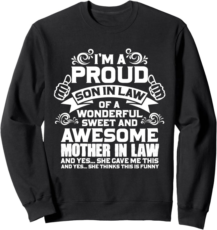 Stolz Schwiegersohn Schwiegermutter Geschenk für Schwiegersohn Sweatshirt