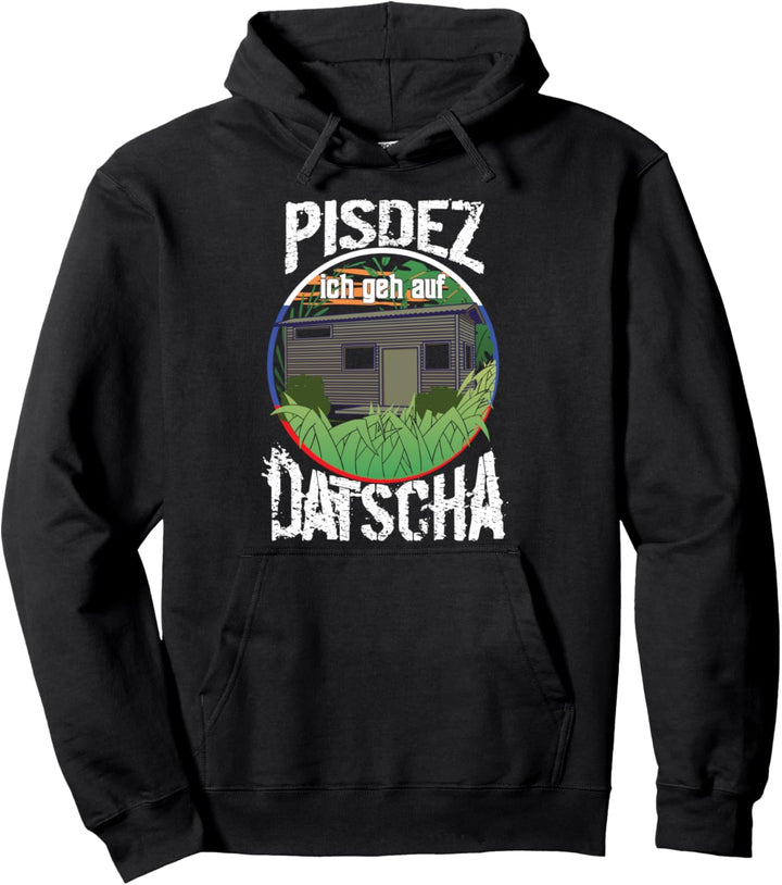 Mir Reichts Ich Geh Auf Datscha Russland Bratan Pisdez Pullover Hoodie