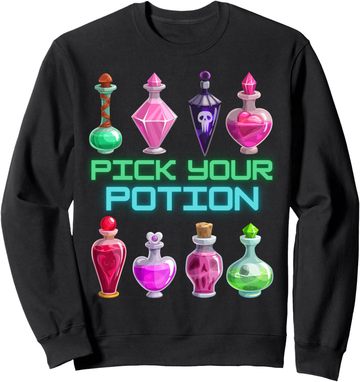Pick Your Potion Sweatshirt