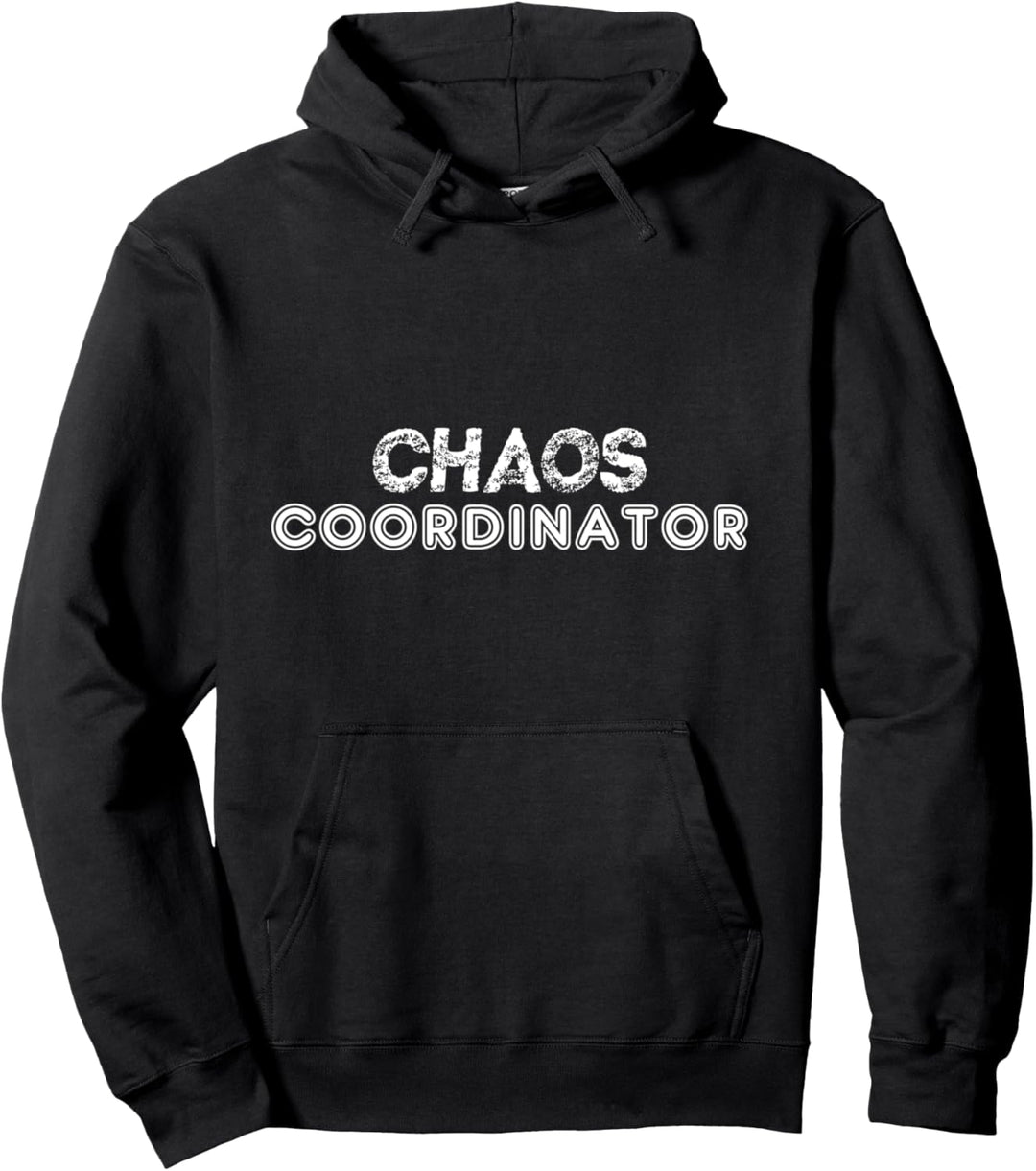 Chaos Coordinator - Lustig Pullover Hoodie