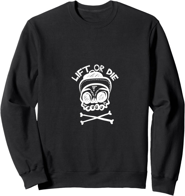 heb oder stirb weiss Totenkopf Bodybuilding Workout Sweatshirt