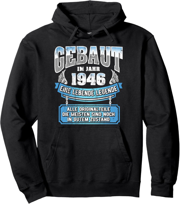 78 Geburtstag Geschenk Lustig Gebaut Im Jahr 1946 Pullover Hoodie