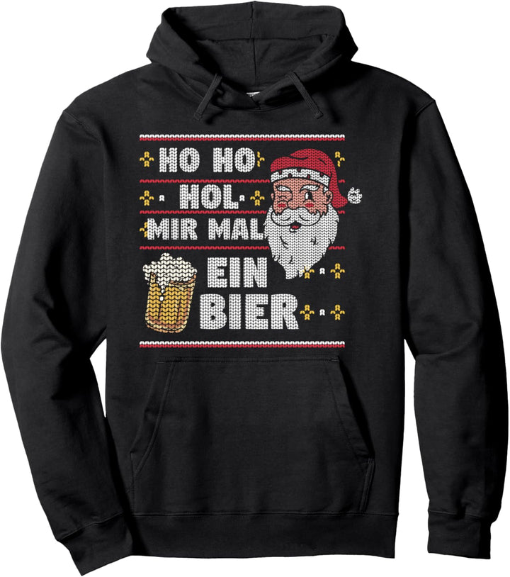 Ho Ho hol mir mal ein Bier Ugly Christmas Pullover Hoodie