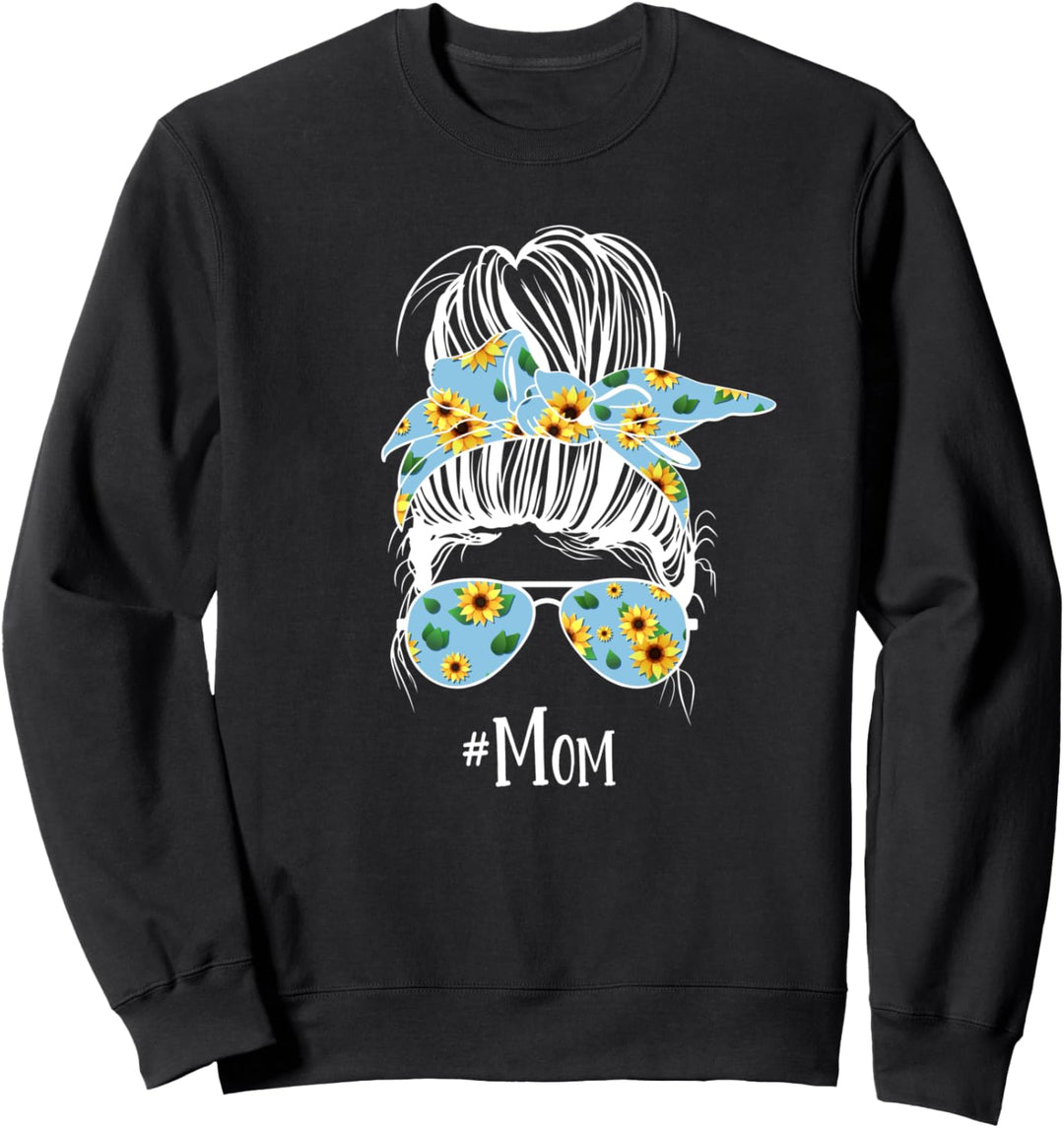 Mama Unordentlicher Dutt Sweatshirt