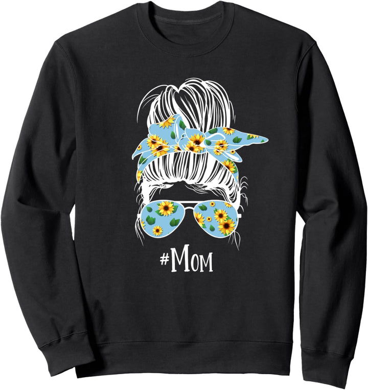Mama Unordentlicher Dutt Sweatshirt