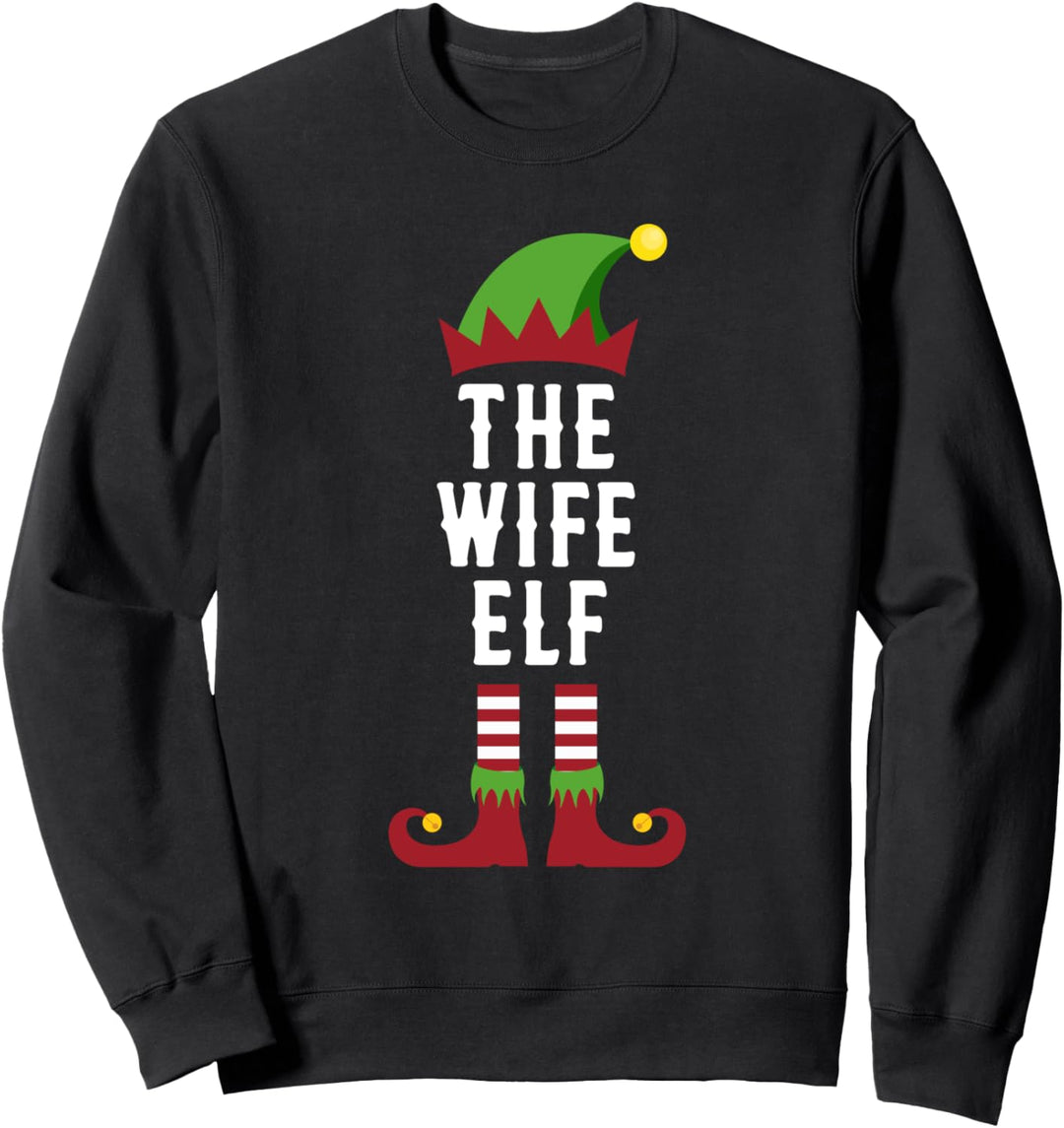 The Wife Elf lustige Weihnachtsgeschenke für Frau Sweatshirt