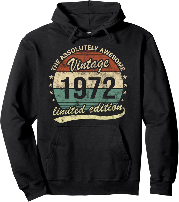 Awesome Vintage 1972 Limited Edition Retro Geburtstag Pullover Hoodie