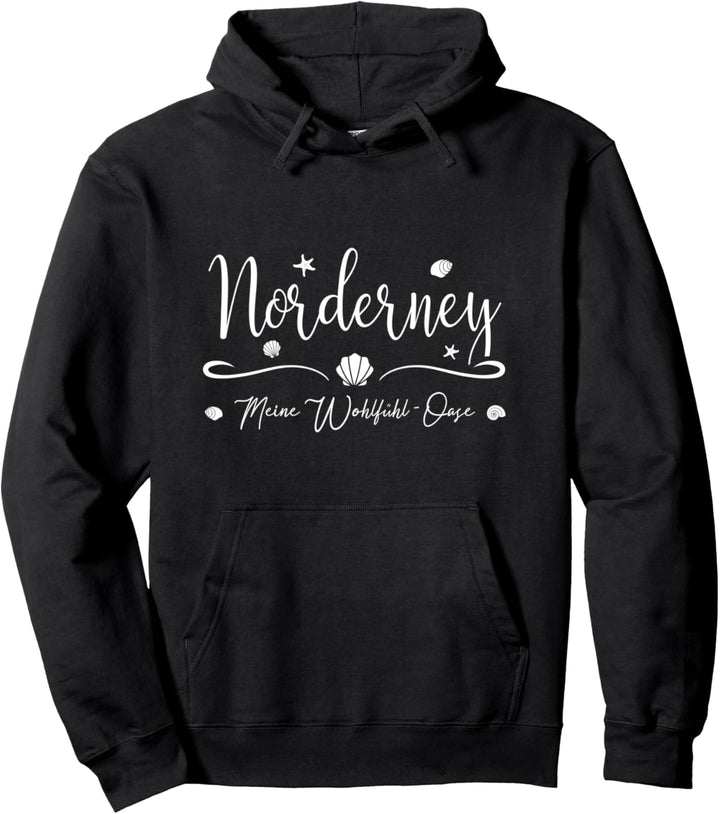 Meine Wohlfühl-Oase - Insel Norderney Pullover Hoodie